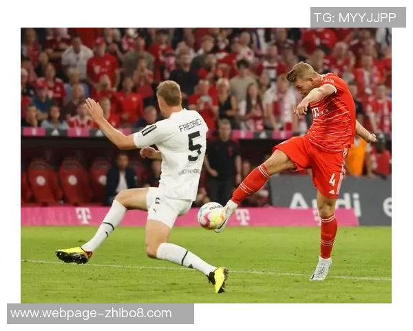 拜仁慕尼黑与门兴格拉德巴赫精彩对决录播回顾与分析 拜仁慕尼黑与门兴格拉德巴赫精彩对决录播回顾与分析