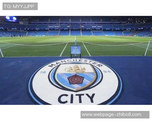 曼城因违反财政公平竞争规则遭欧足联重罚3000万并禁赛一年